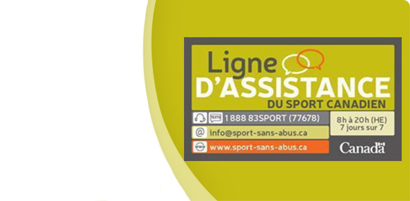 Bienvenue <br>à la ligne D'ASSISTANCE du sport Canadien